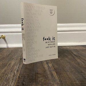 F**K It